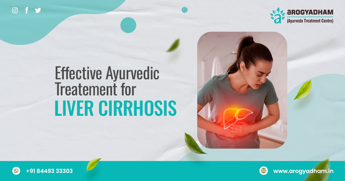 Ayurvedic Treatment For Liver Cirrhosis In India
