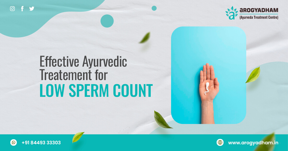Ayurvedic Treatment For Low Sperm Count In India