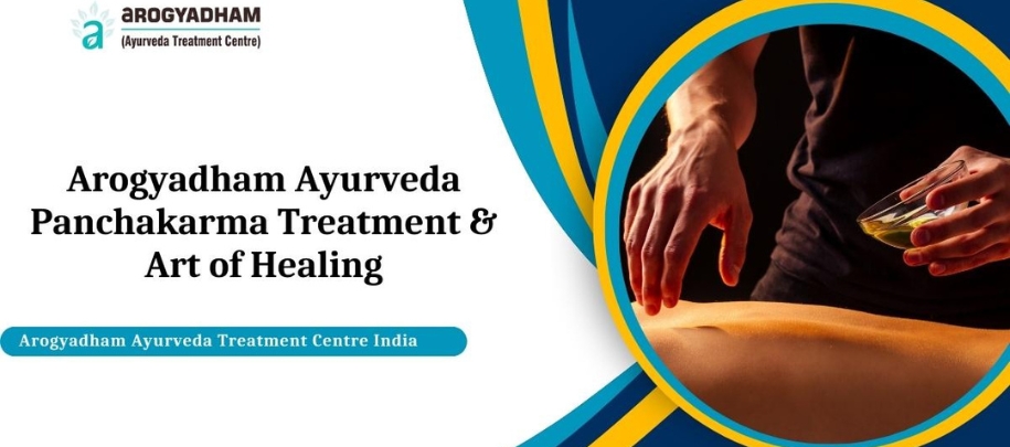 Arogyadham Ayurveda Panchakarma Treatment & Art of Healing