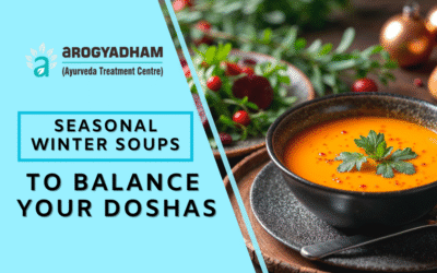 Seasonal Winter Soups to Balance Your Doshas