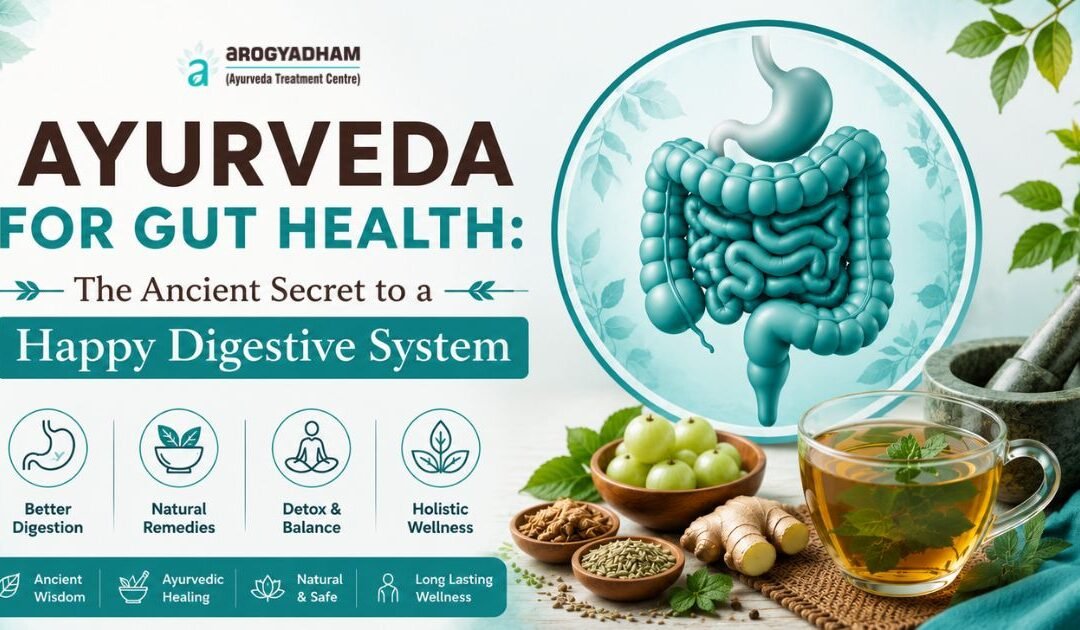 Ayurveda For Gut Health: The Ancient Secret To A Happy Digestive System