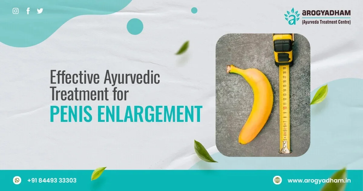 Ayurvedic Treatment For Penile Enhancement & Penis Enlargement In Belgium