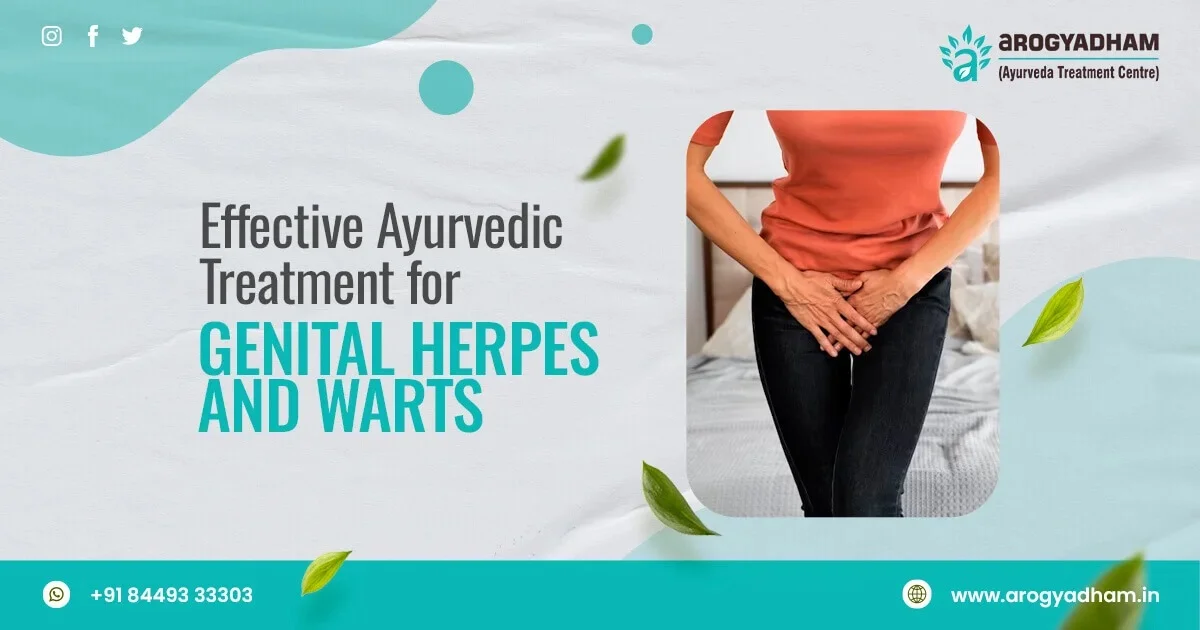 Ayurvedic Treatment For Genital Herpes & Warts In Chandel