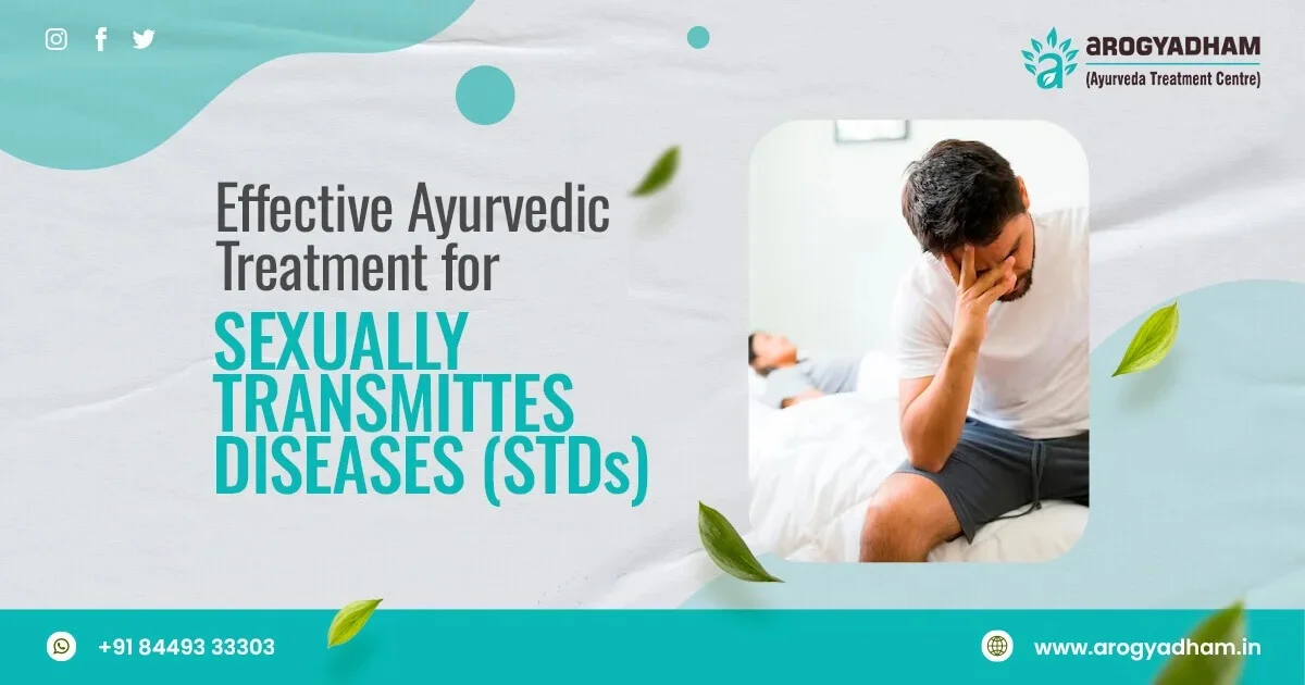 Ayurvedic Treatment For Sexually Transmitted Diseases (STDs) In Chandel