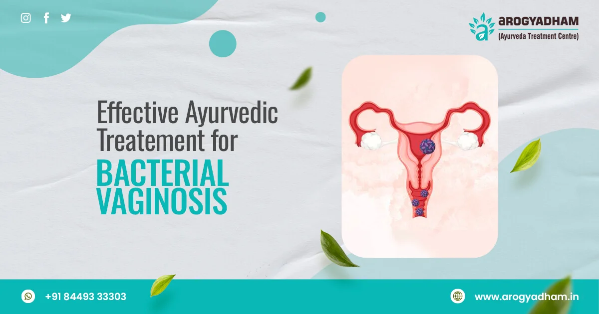 Ayurvedic Treatment For Bacterial Vaginosis In Dharamkot