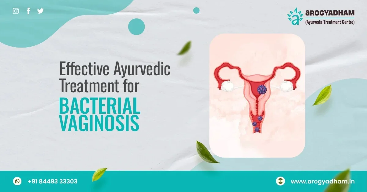Ayurvedic Treatment For Bacterial Vaginosis In Rewari